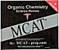 MCAT Organic Chemistry